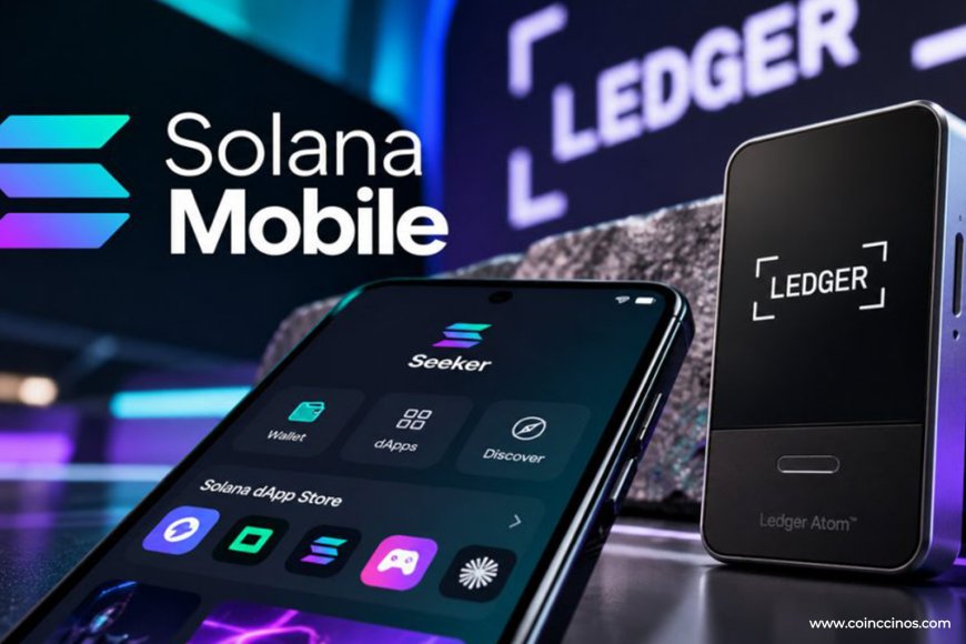 Ledger Atom Launches With Solana Mobile Integration